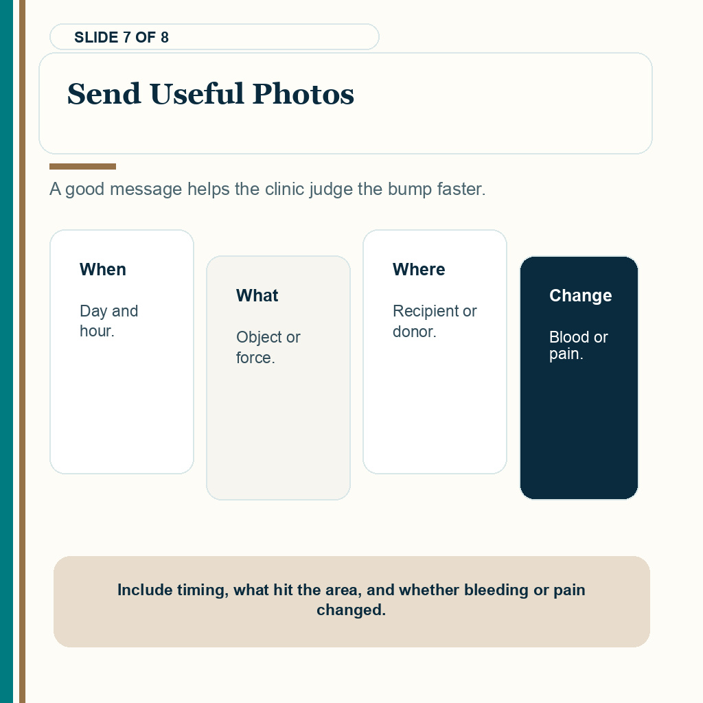 Send useful photos when a patient bumps the head after a hair transplant.