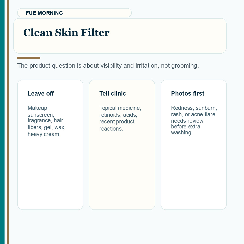 FUE morning clean skin product filter showing leave off tell clinic and photos first