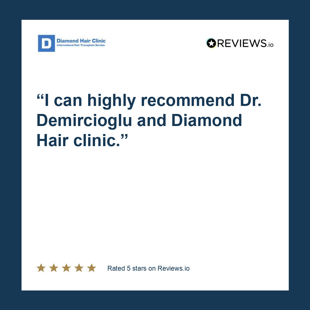I can highly recommend Dr. Demircioglu and Diamond Hair clinic.