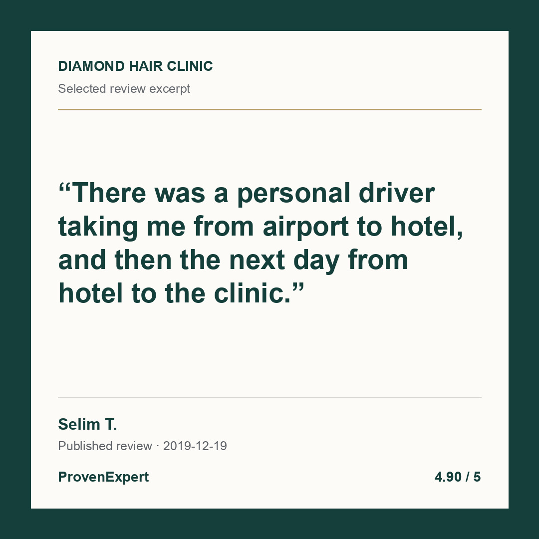 There was a personal driver taking me from airport to hotel, and then the next day from hotel to the clinic.