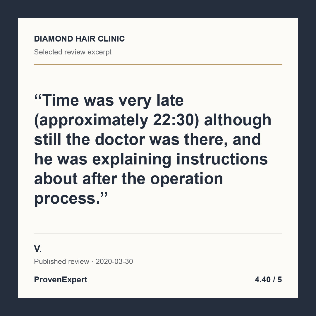 Time was very late (approximately 22:30) although still the doctor was there, and he was explaining instructions about after the operation process.