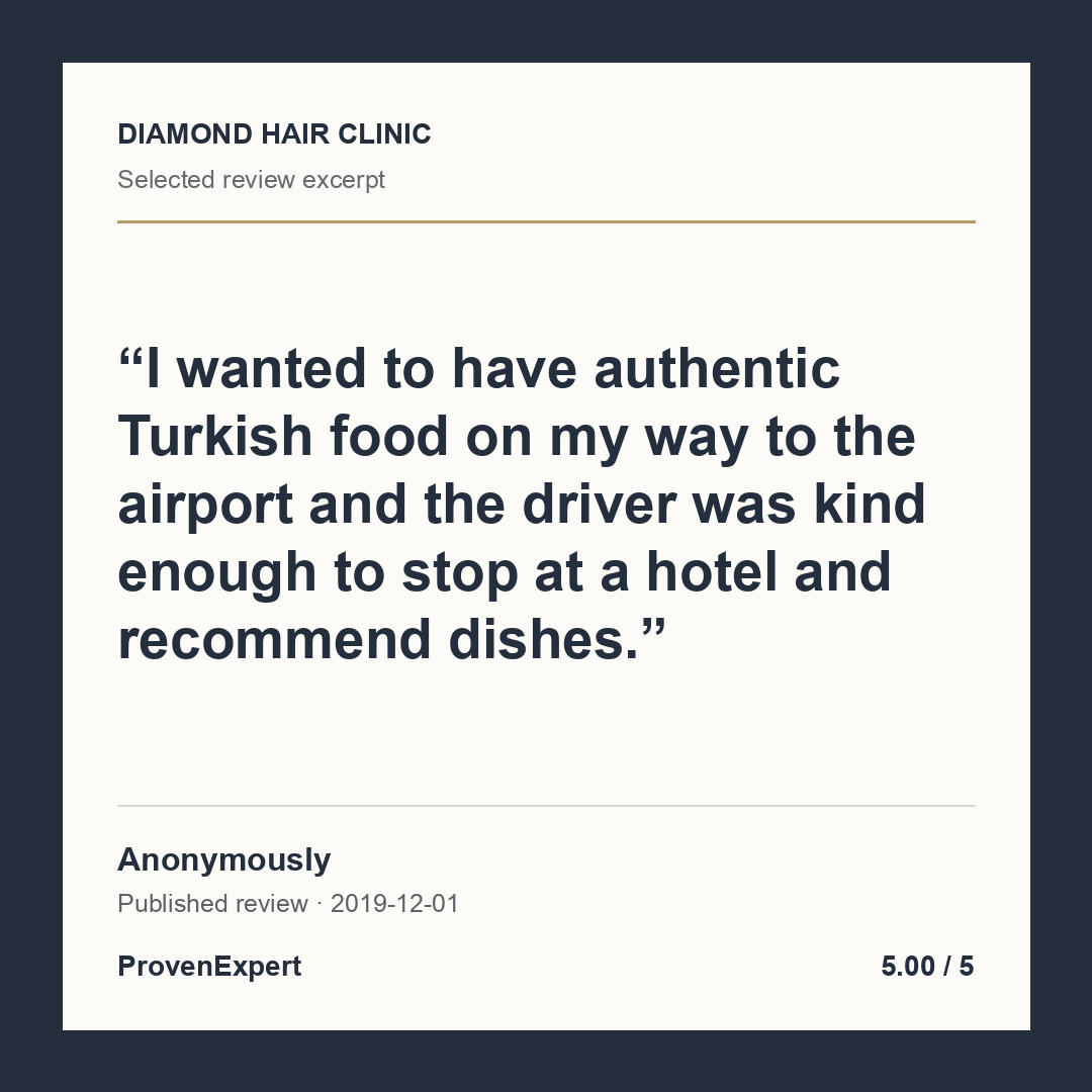 I wanted to have authentic Turkish food on my way to the airport and the driver was kind enough to stop at a hotel and recommend dishes.