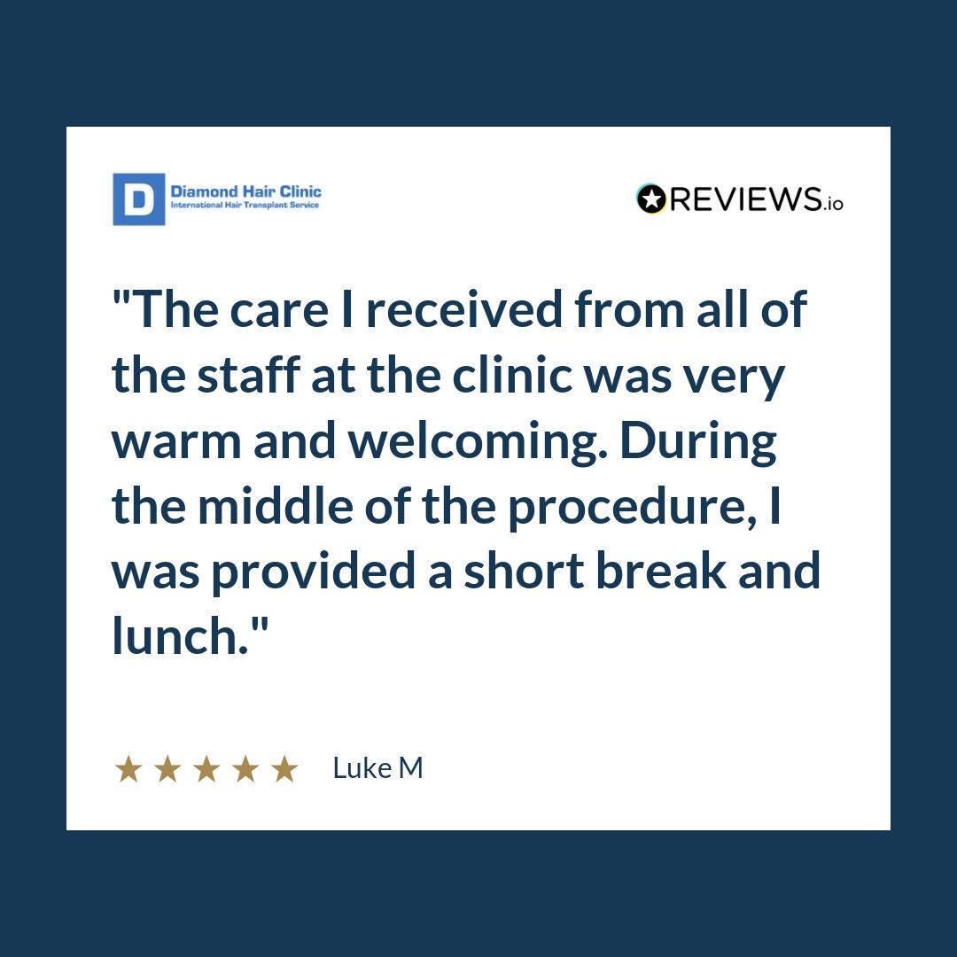 The care I received from all of the staff at the clinic was very warm and welcoming. During the middle of the procedure, I was provided a short break and lunch.