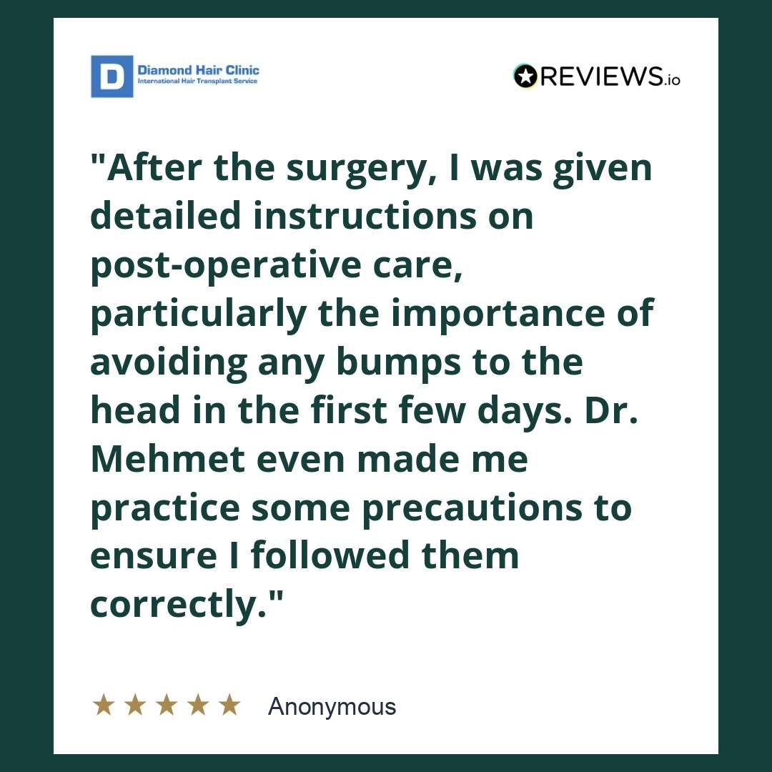 After the surgery, I was given detailed instructions on post-operative care, particularly the importance of avoiding any bumps to the head in the first few days. Dr. Mehmet even made me practice some precautions to ensure I followed them correctly.