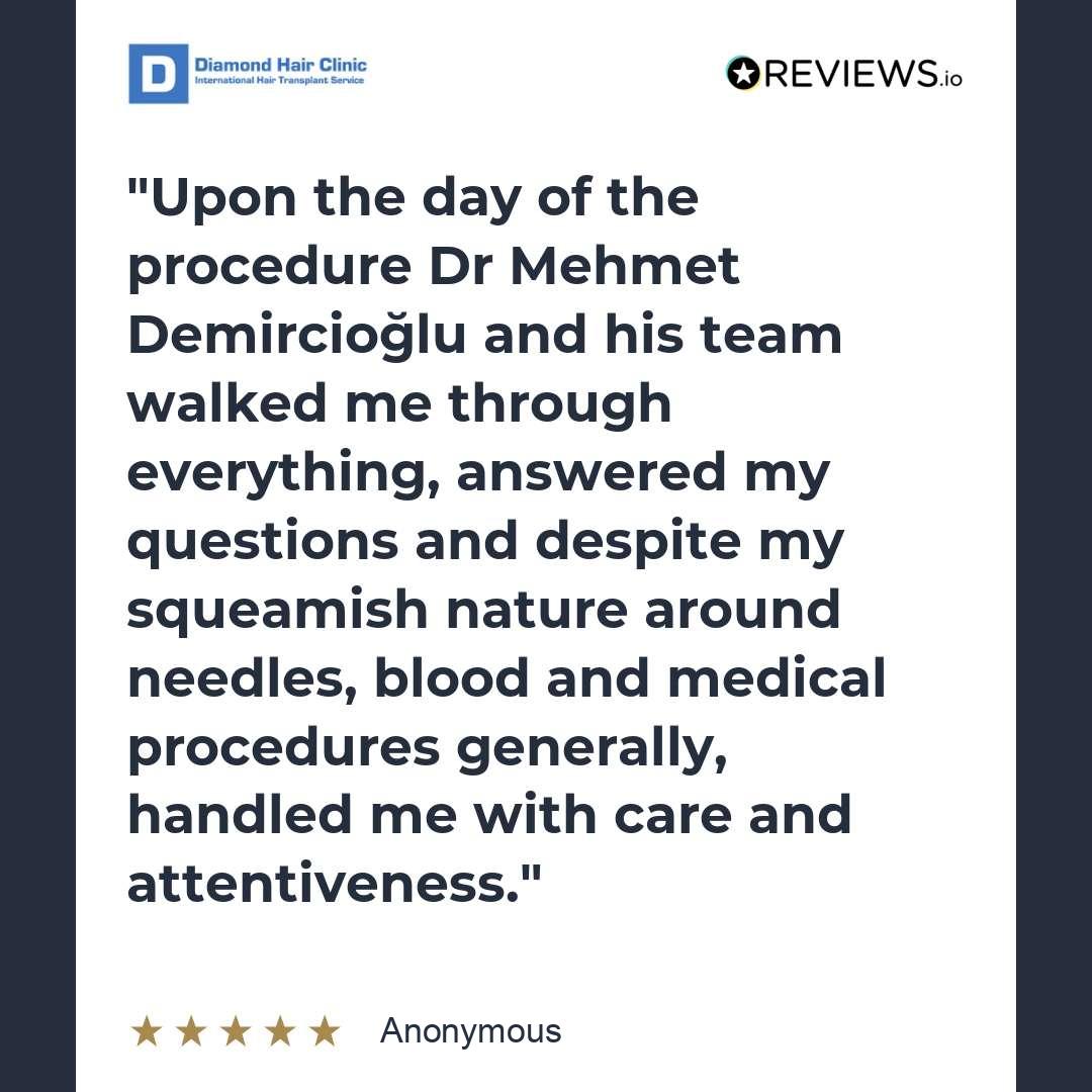 Upon the day of the procedure Dr Mehmet Demircioğlu and his team walked me through everything, answered my questions and despite my squeamish nature around needles, blood and medical procedures generally, handled me with care and attentiveness.
