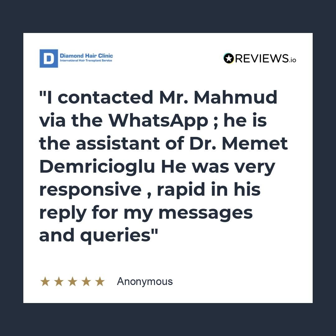I contacted Mr. Mahmud via the WhatsApp ; he is the assistant of Dr. Memet Demricioglu
He was very responsive , rapid in his reply for my messages and queries